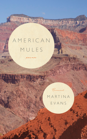 American Mules - Martina Evans