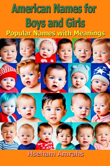 American Names for Boys and Girls - Hseham Amrahs