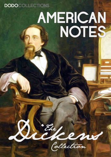 American Notes - Charles Dickens