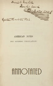 American Notes for General Circulation (Annotated)