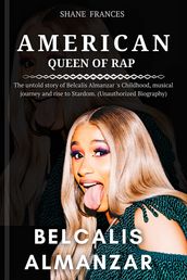 American Queen of Rap Belcalis Almanzar