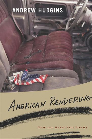 American Rendering - Andrew Hudgins