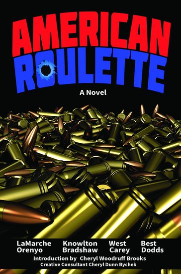 American Roulette - Pat LaMarche - Sherry Knowlton - J. M. West