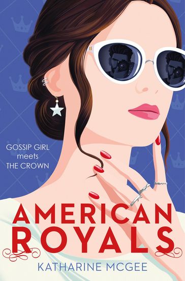 American Royals - Katharine McGee