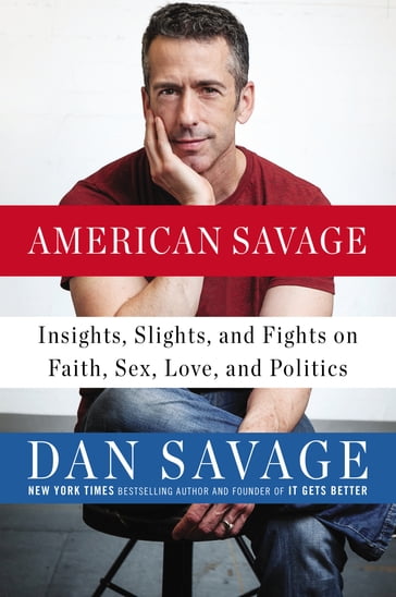 American Savage - Dan Savage
