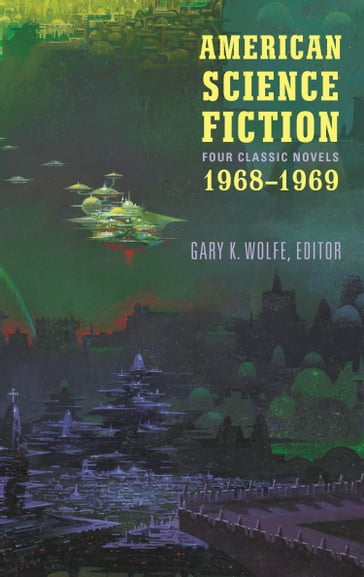 American Science Fiction: Four Classic Novels 1968-1969 (LOA #322) - Jack Vance - Joanna Russ - R. A. Lafferty - Samuel R. Delany