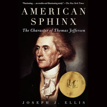 American Sphinx - Joseph J. Ellis