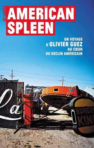 American Spleen - Olivier Guez