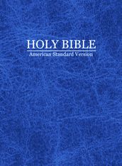 American Standard Version: Holy Bible ASV 1901