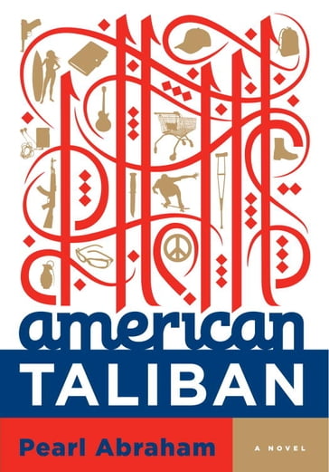 American Taliban - Pearl Abraham