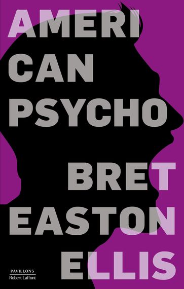 American psycho - Bret Easton Ellis