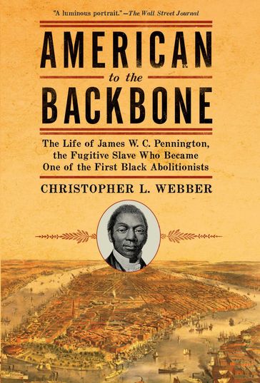 American to the Backbone - Christopher L Webber