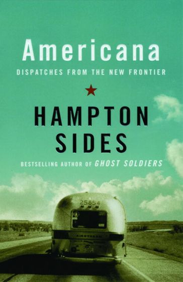 Americana - Hampton Sides