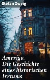 Amerigo. Die Geschichte eines historischen Irrtums