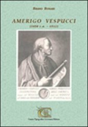 Amerigo Vespucci (1450 c.a.-1512)