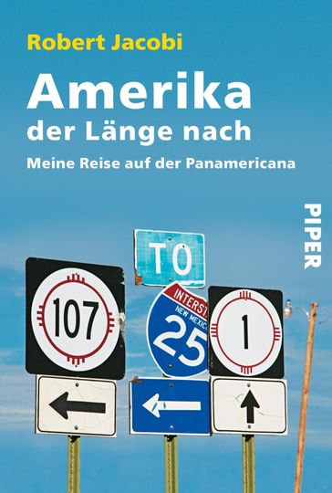 Amerika der Länge nach - Robert Jacobi