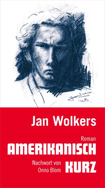 Amerikanisch kurz - Jan Wolkers - Onno Blom