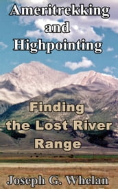 Ameritrekking and Highpointing: Finding the Lost River Range