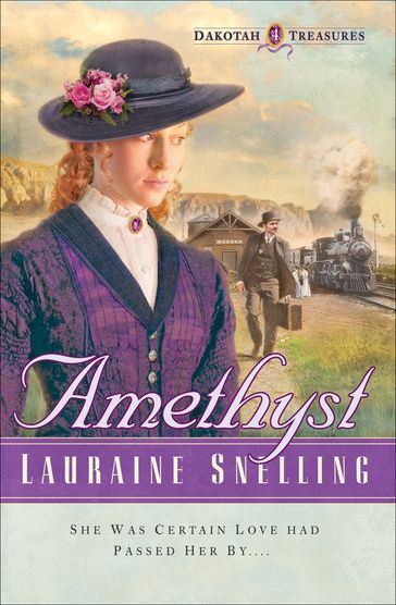 Amethyst (Dakotah Treasures Book #4) - Lauraine Snelling