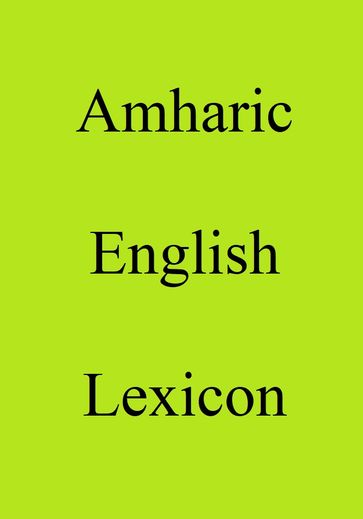 Amharic English Lexicon - Trebor Hog