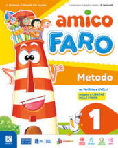 Amico faro. Pack. Per la Scuola elementare. Con e-book. Con espansione online. Vol. 1