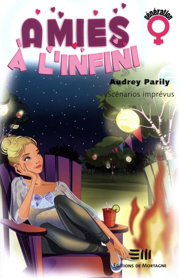Amies à l'infini tome 3 - Audrey Parily