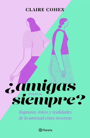 Amigas para siempre? - Claire Cohen