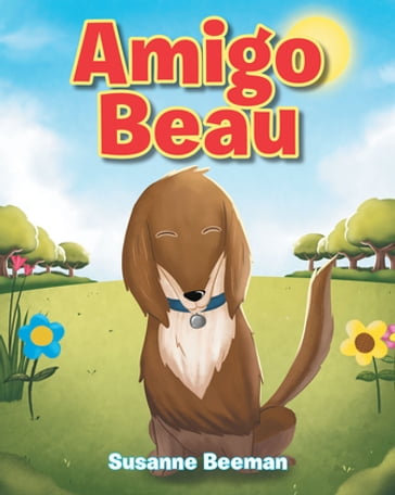 Amigo Beau - Susanne Beeman