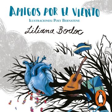 Amigos por el viento - Liliana Bodoc