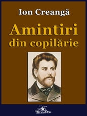 Amintiri din copilarie