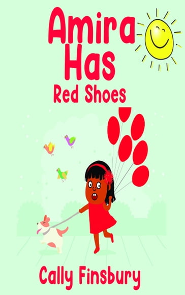 Amira Has Red Shoes - Cally Finsbury