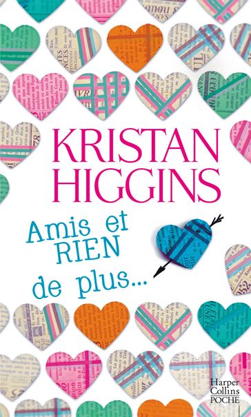 Amis et RIEN de plus - Kristan Higgins