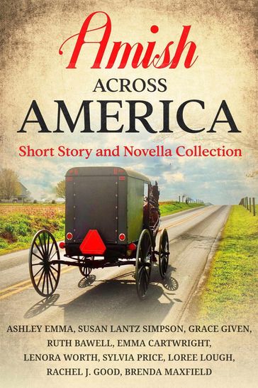 Amish Across America Boxset: Short Story and Novella Collection - Ashley Emma