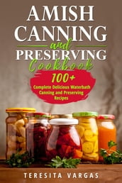 Amish Canning and Preserving COOKBOOK