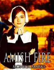 Amish Fire