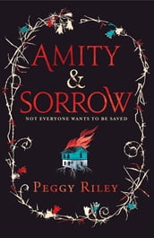 Amity & Sorrow