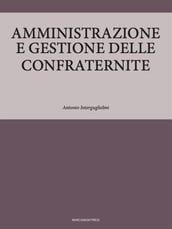 Amministrazione e gestione delle confraternite