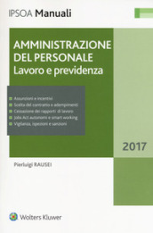 Amministrazione del personale. Lavoro e previdenza. Con Contenuto digitale per download e accesso on line