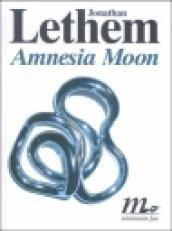 Amnesia moon