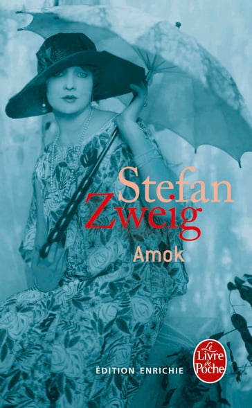 Amok (nouvelle édition 2013) - Stefan Zweig