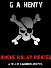 Among Malay Pirates