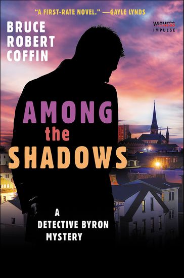 Among The Shadows - Bruce Robert Coffin