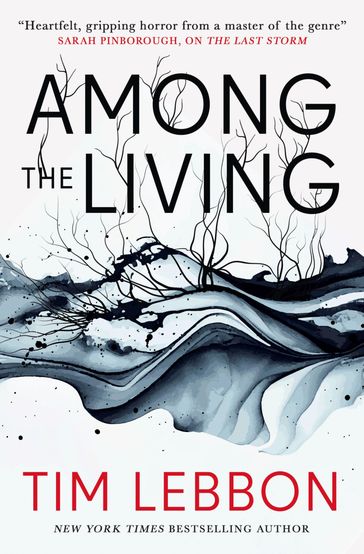 Among the Living - Tim Lebbon