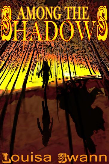 Among the Shadows - Louisa Swann