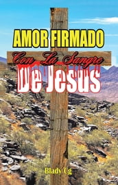 Amor Firmado con la Sangre de Jesús