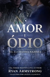 Amor e Ódio