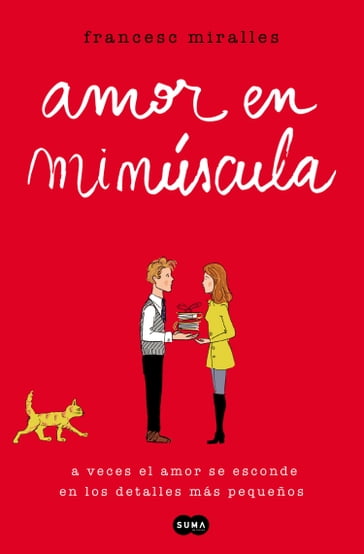 Amor en minúscula - Francesc Miralles