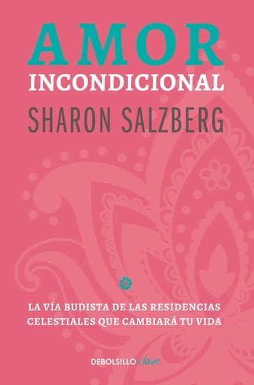 Amor incondicional - Sharon Salzberg