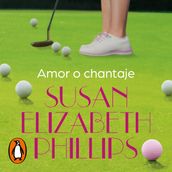 Amor o chantaje (Golfistas 2)