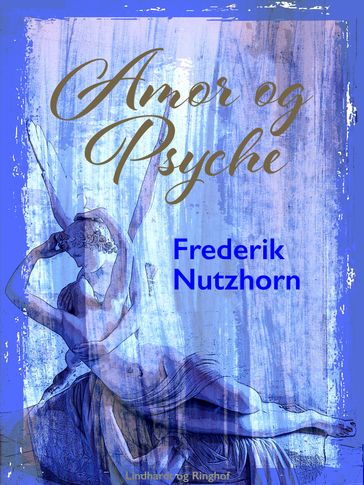Amor og Psyche - Frederik Nutzhorn